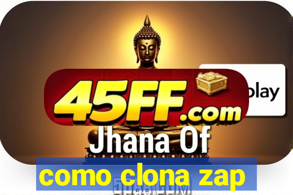 como clona zap